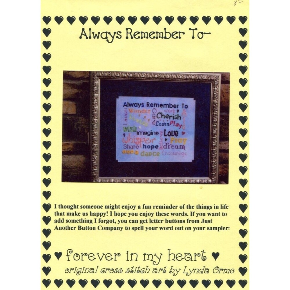 Cross Stitch Chart - Forever in My Heart - Always Remember To